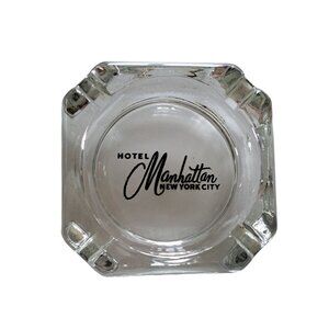 Vintage Hotel Manhattan New York City Glass Ashtray Collectible 1960's